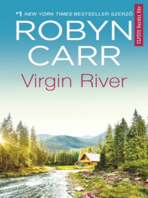 Title details for Virgin River by Robyn Carr - Available